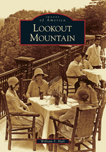 Load image into Gallery viewer, Lookout Mountain By William F. Hull
