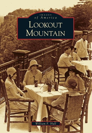 Lookout Mountain By William F. Hull